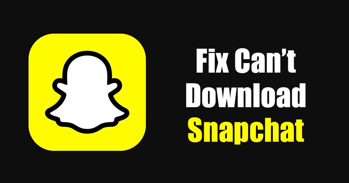 Impossible de télécharger Snapchat sur PC : les raisons et solutions en 2026