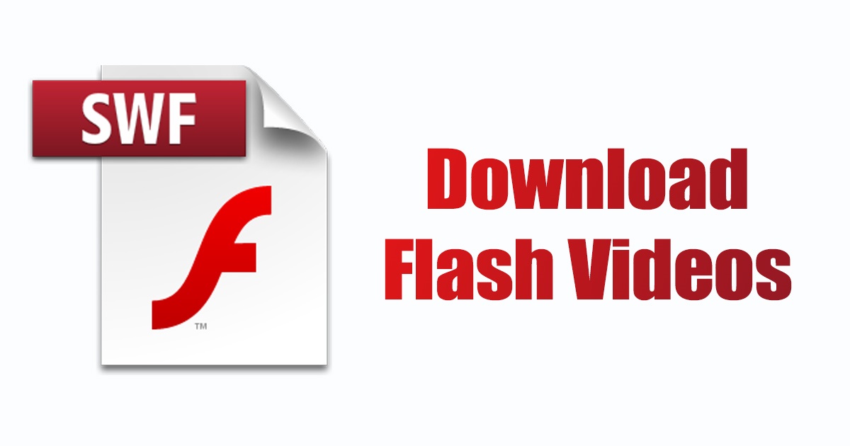 Comment télécharger et conserver vos vidéos Flash favorites sur votre PC en 2026