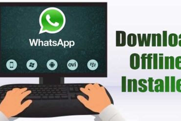 WhatsApp sur PC : Télécharger et installer pour une utilisation hors ligne