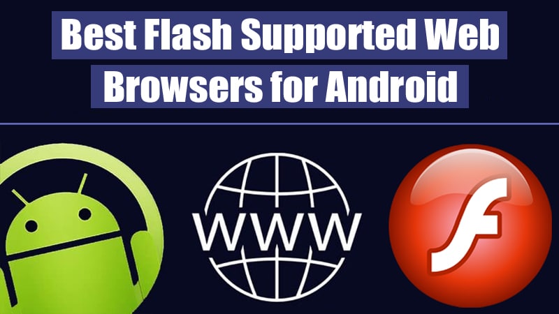 Naviguer sur Android : Comment lire le contenu Flash en 2026 ?