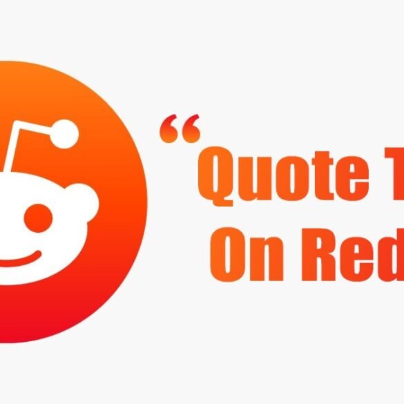 Comment citer un message sur Reddit : le guide complet pour bien s'exprimer