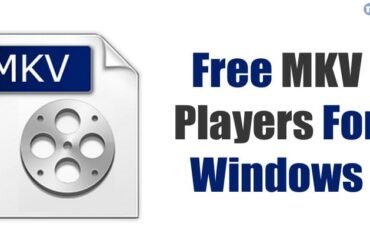 Les Meilleurs Lecteurs MKV Gratuits pour Windows en 2026 : Regardez Vos Vidéos Sans Limite