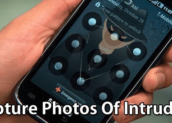 Capturez les curieux : comment votre Android peut prendre en photo les intrus tentant d'ouvrir vos applications