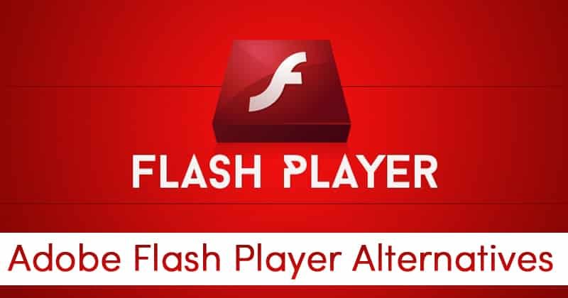 Adobe Flash Player : Les Meilleures Alternatives pour Profiter du Web en 2026