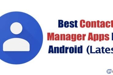 Meilleures applications pour gérer vos contacts Android en 2026