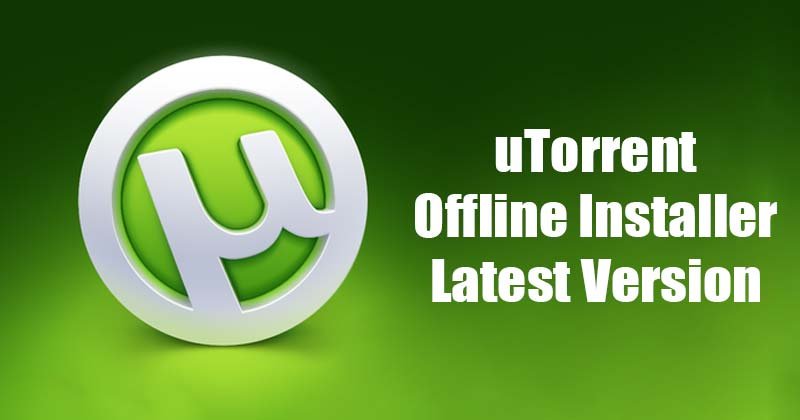 Télécharger µTorrent sans connexion Internet : L'essentiel pour une installation simplifiée