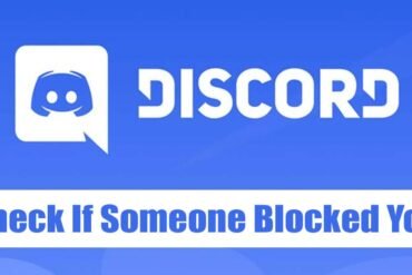 Comment Savoir Si Quelqu'un Vous a Bloqué sur Discord en 2026 ?