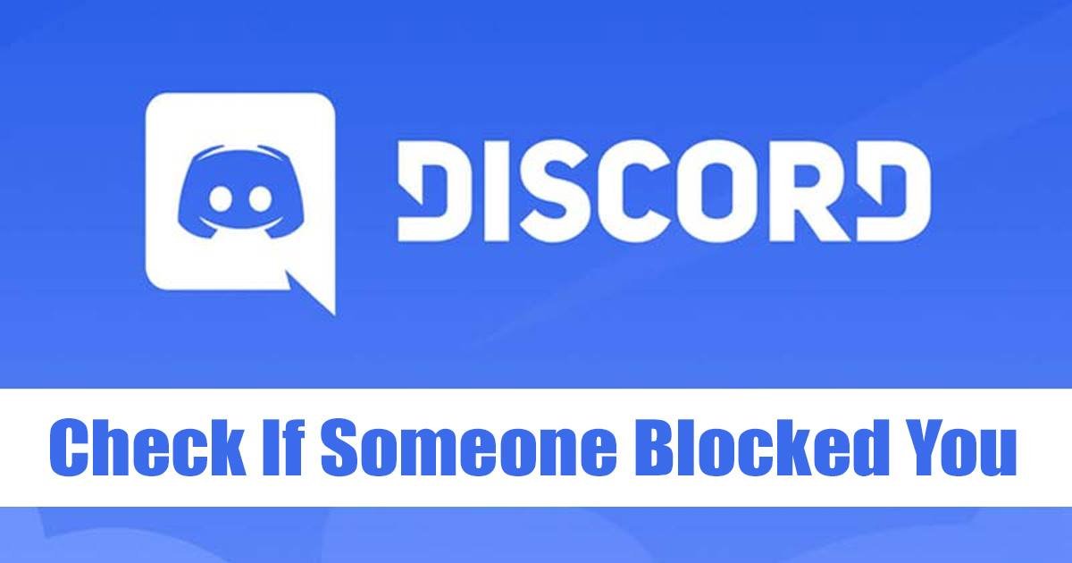 Comment Savoir Si Quelqu’un Vous a Bloqué sur Discord en 2026 ?