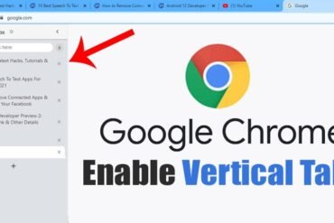 Chrome : Organisez vos onglets sur le côté pour une navigation optimisée