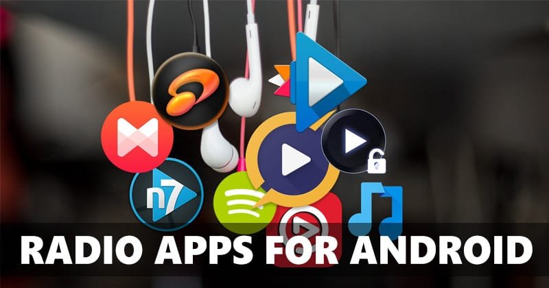 Les Meilleures Applications pour Écouter la Radio sur Android en 2026