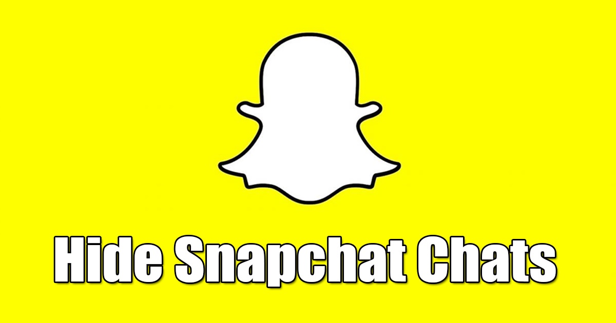 Comment masquer vos conversations privées sur Snapchat