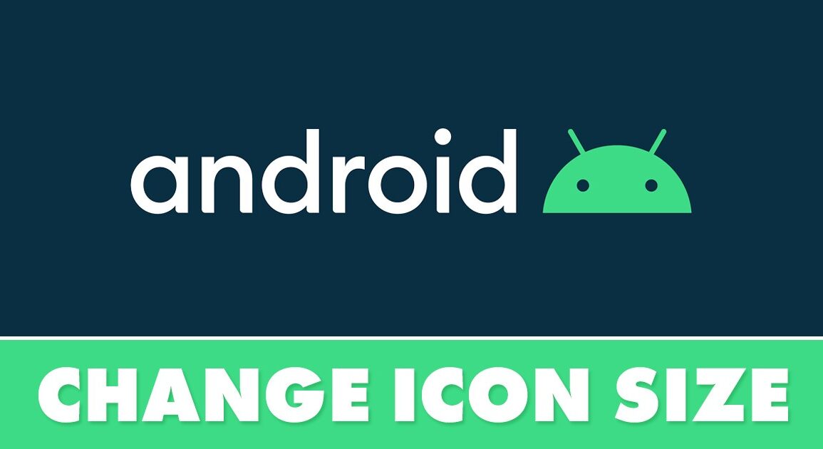 Agrandir ou Réduire la Taille des Icônes sur Android : Un Guide Complet