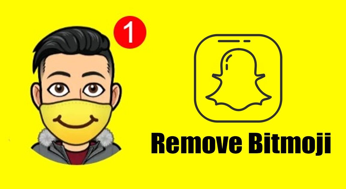 Comment désactiver ou supprimer votre Bitmoji de Snapchat sur PC en 2026