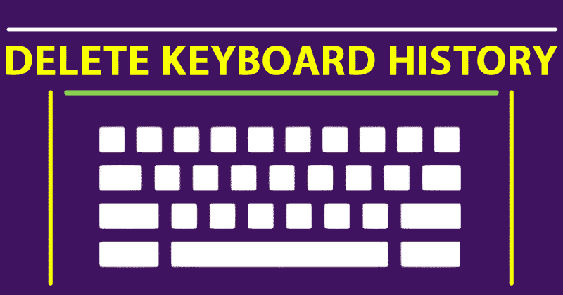 Effacer l'historique de votre clavier Android : Confidentialité et Espace Libéré