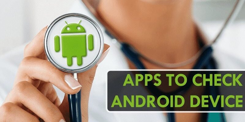Optimisez votre Android : Les Meilleures Applications pour Diagnostiquer votre Appareil