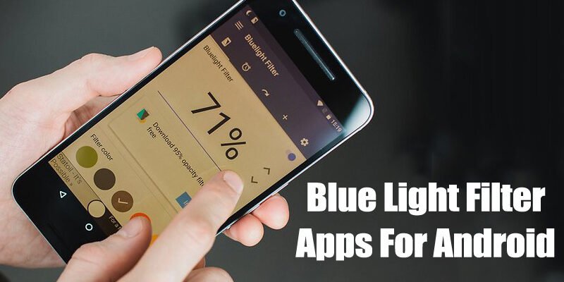Filtres anti-lumière bleue sur Android : Les meilleures applications pour protéger vos yeux