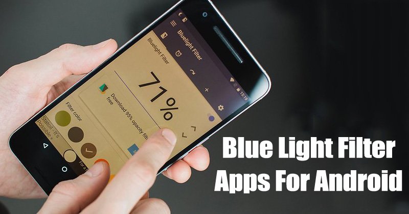 Filtres anti-lumière bleue sur Android : Les meilleures applications pour protéger vos yeux