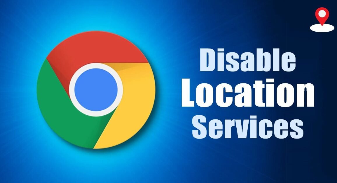 Gérer l'Accès à votre Localisation sur Google Chrome : Guide Complet pour PC en 2026