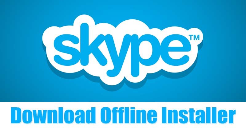 Installer Skype hors ligne sur Windows 10 64 bits : le guide complet