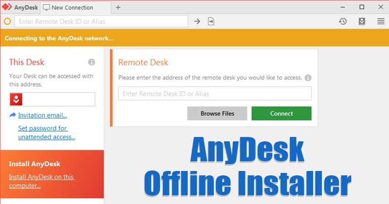 Installer AnyDesk hors ligne : la solution pour un accès à distance sans Internet permanent