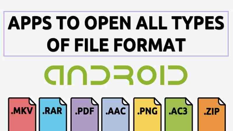 Les Meilleures Applications Android pour Ouvrir Tous Types de Fichiers en 2026