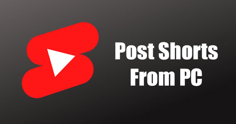 YouTube Shorts sur PC : Le Guide Complet pour 2026