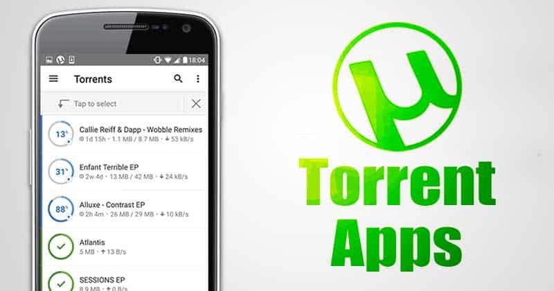 Meilleures applications Torrent Android 2026 : Le guide complet