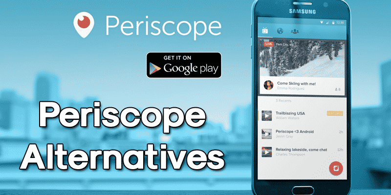 Trouver les meilleures applications de streaming vidéo en direct pour Android : alternatives à Periscope en 2026