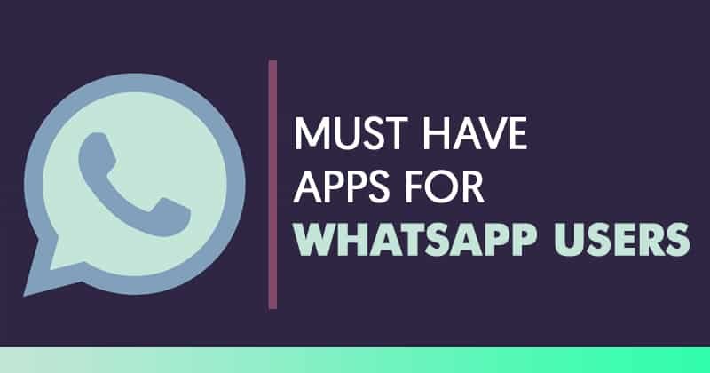 Optimisez votre expérience WhatsApp sur Android : Les applications indispensables en 2026